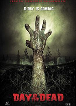 Day Of The Dead (2008) - День Мертвых