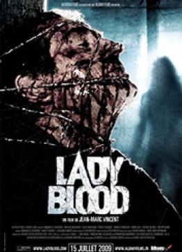 Lady Blood (2008) - Кровавая Леди