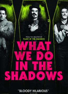 What We Do In The Shadows (2014) — Что Мы Делаем в Тенях (a.k.a. Реальные Упыри)